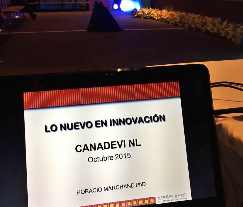 LO NUEVO EN INNOVACIÓN - Encuentro de Vivienda 2015, CANADEVI, Nuevo León, Club Industrial - Horacio Marchand